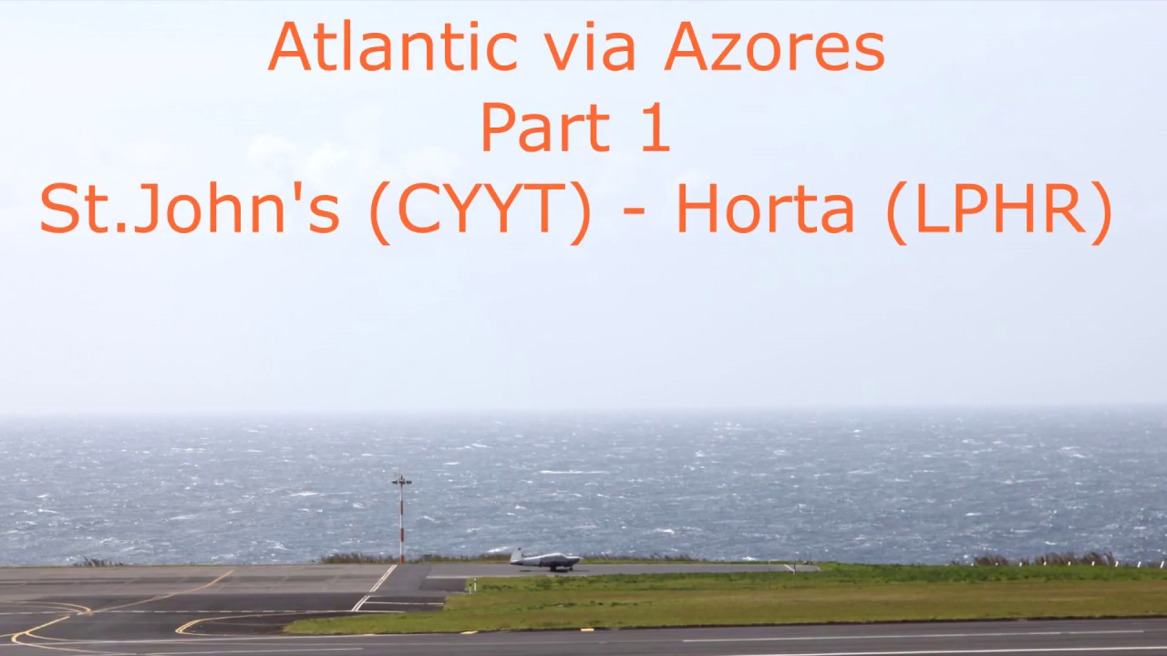 Atlantic Crossing via Azores - part 1