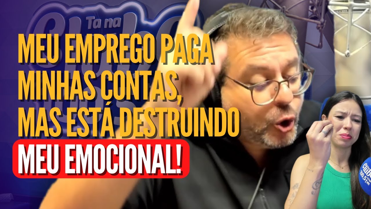 Meu emprego paga minhas contas, mas est&aacute; destruindo meu emocional! - Opinando 19/01/26
