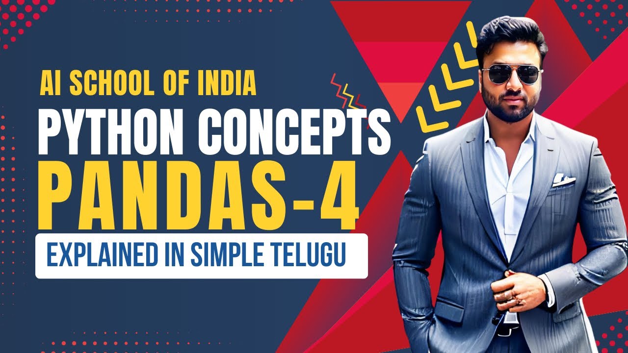 Day-15 | Pandas Part 4 |🔥Pandas Tutorial in Telugu | Python Explained by Sangeeth🔥