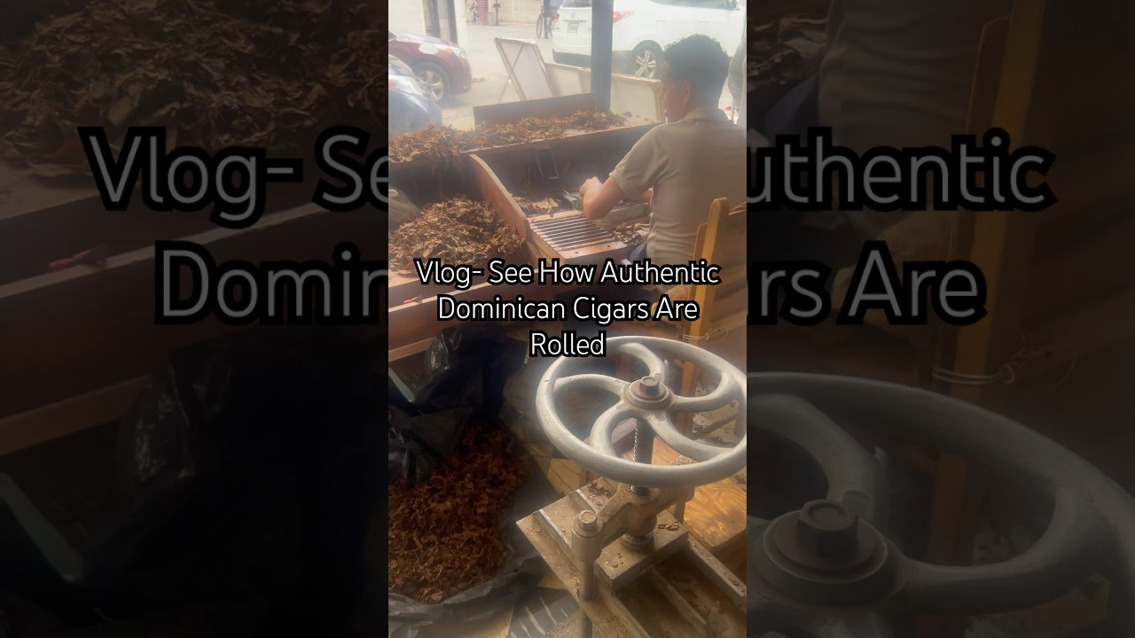 VLOG | How Dominican Cigars Are Made 