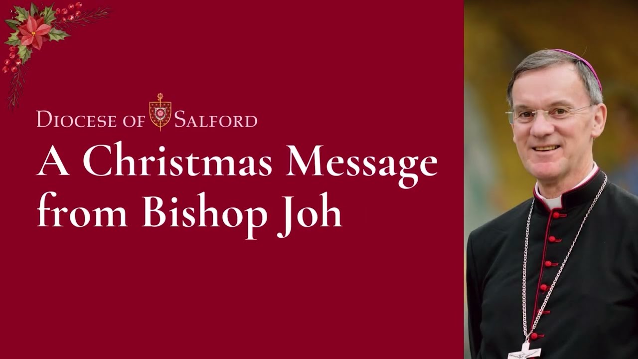 2025 Christmas Message from Bishop John Arnold