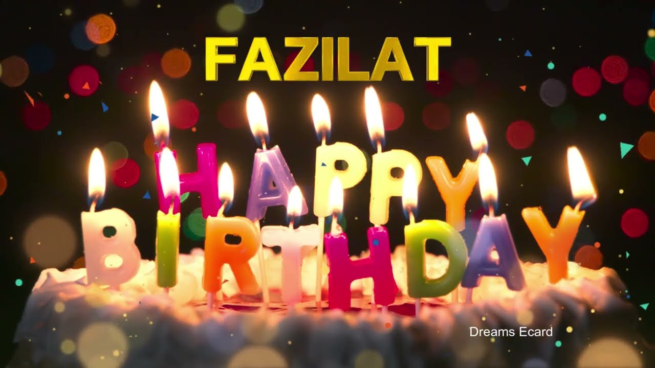 FAZILAT Happy Birthday Status  |  Happy Birthday FAZILAT | Special wishes for FAZILAT #birthday