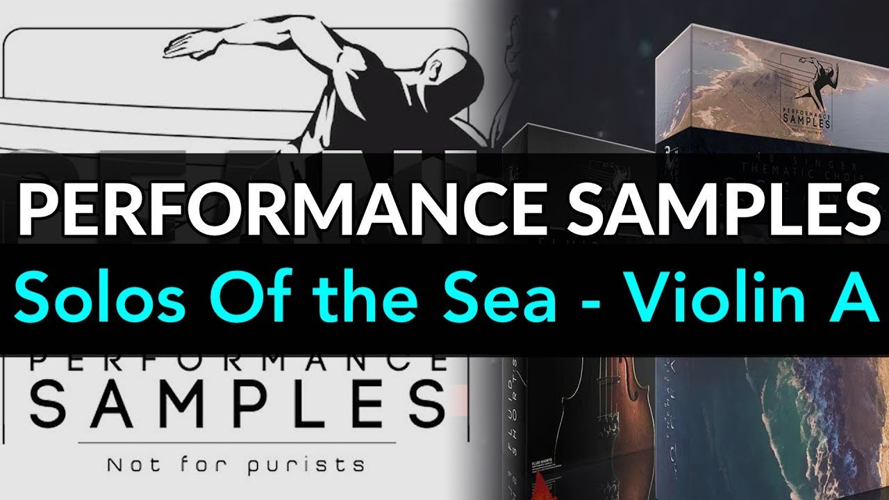 Performance Samples |  Solos Of the Sea |  Violin A // Kontakt Strings Library - Demo Test