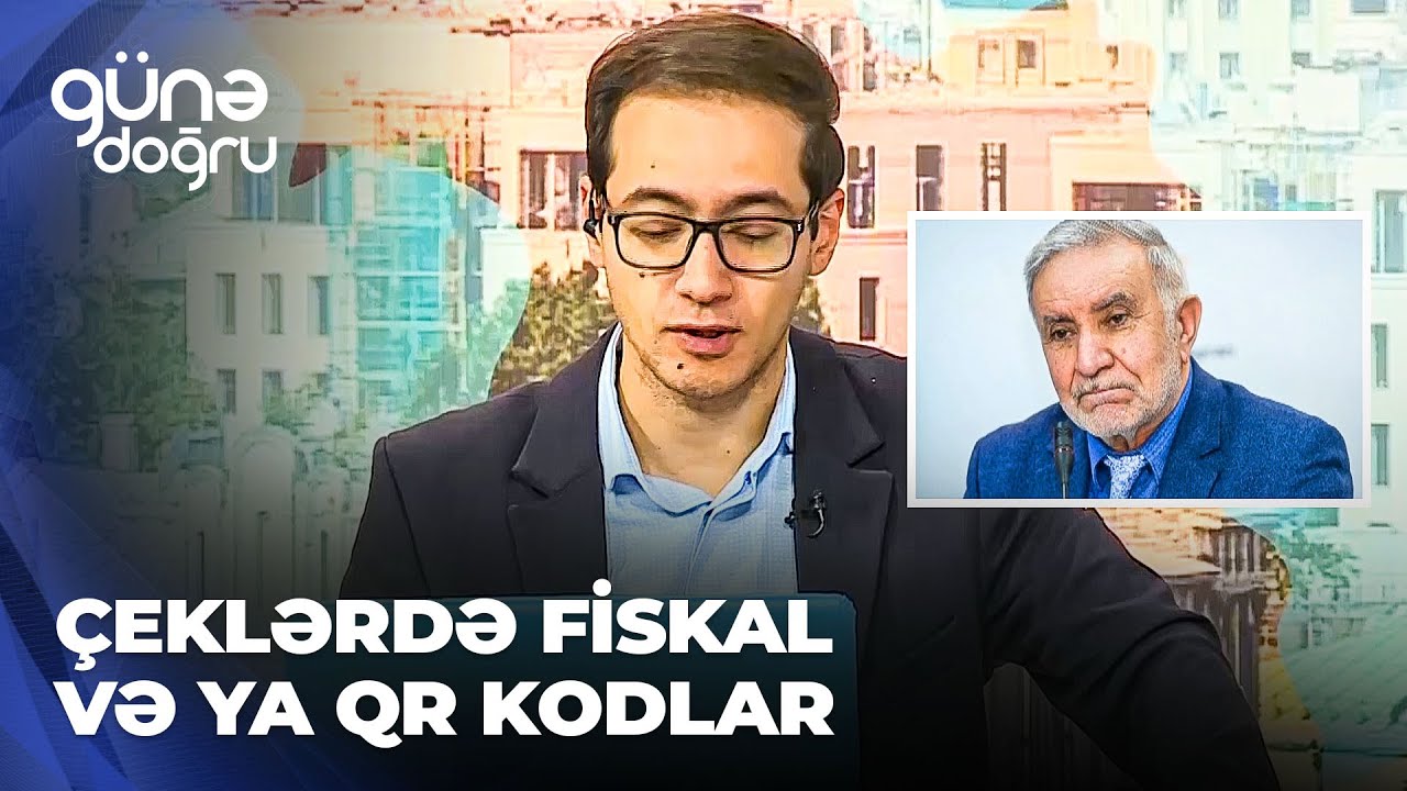 G&uuml;nə doğru | &Ccedil;eklərdə FİSKAL və ya QR kodların oxunmamasının səbəbi nədir?