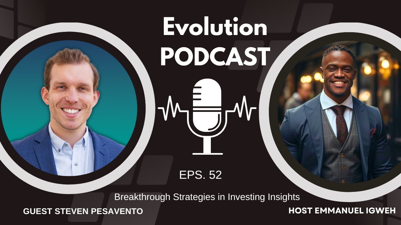 Steven Pesavento on Real Estate, Podcasting, and Changing Lives!