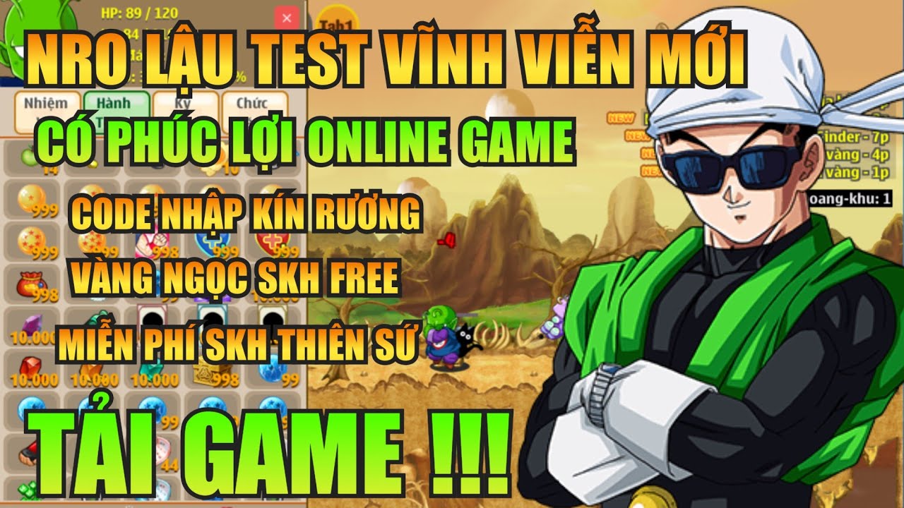Ngọc Rồng Lậu - Trải Nghiệm Sv Nro Lậu Test Vĩnh Viễn Mới Đăng Ký Miễn Phí Nhận Vàng Ngọc Free !