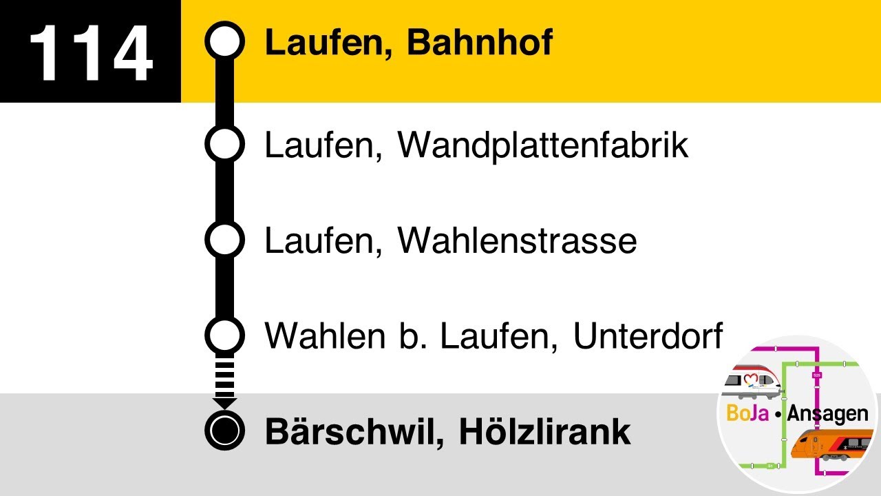 Postauto Ansagen | 114 Laufen - B&auml;rschwil | BoJa Ansagen