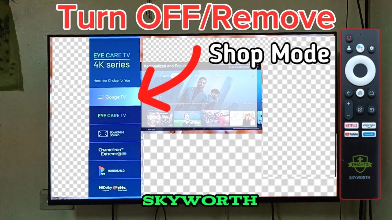 How to turn off shop mode on Skyworth tv