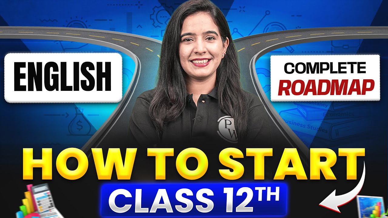 Class 12th Complete Roadmap for English | Score 95%+ | Beginners to Topper🔥