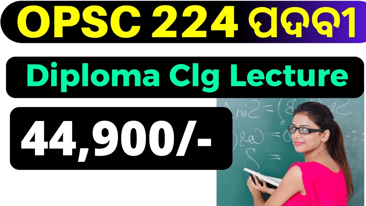 OPSC Diploma College Lecture Vacancy 2023 !! OPSC Polytechnic Lecture 2023