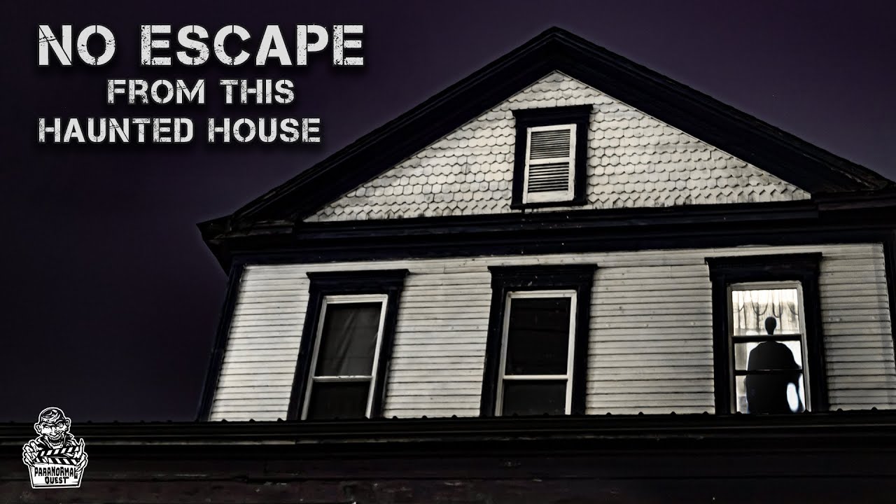 NO ESCAPE from this Haunted House || Paranormal Quest® S07E9