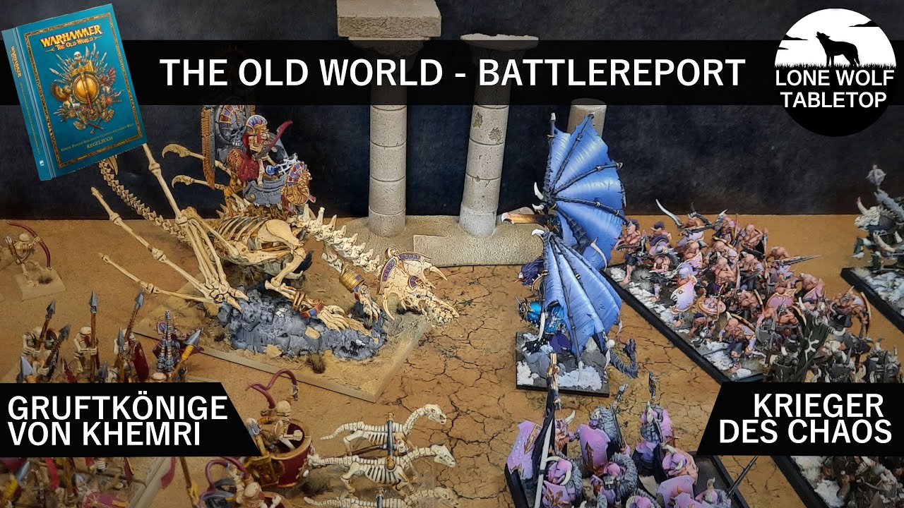 Let's Play - Warhammer: The Old World: Gruftkönige vs Krieger des Chaos [GER/DE]