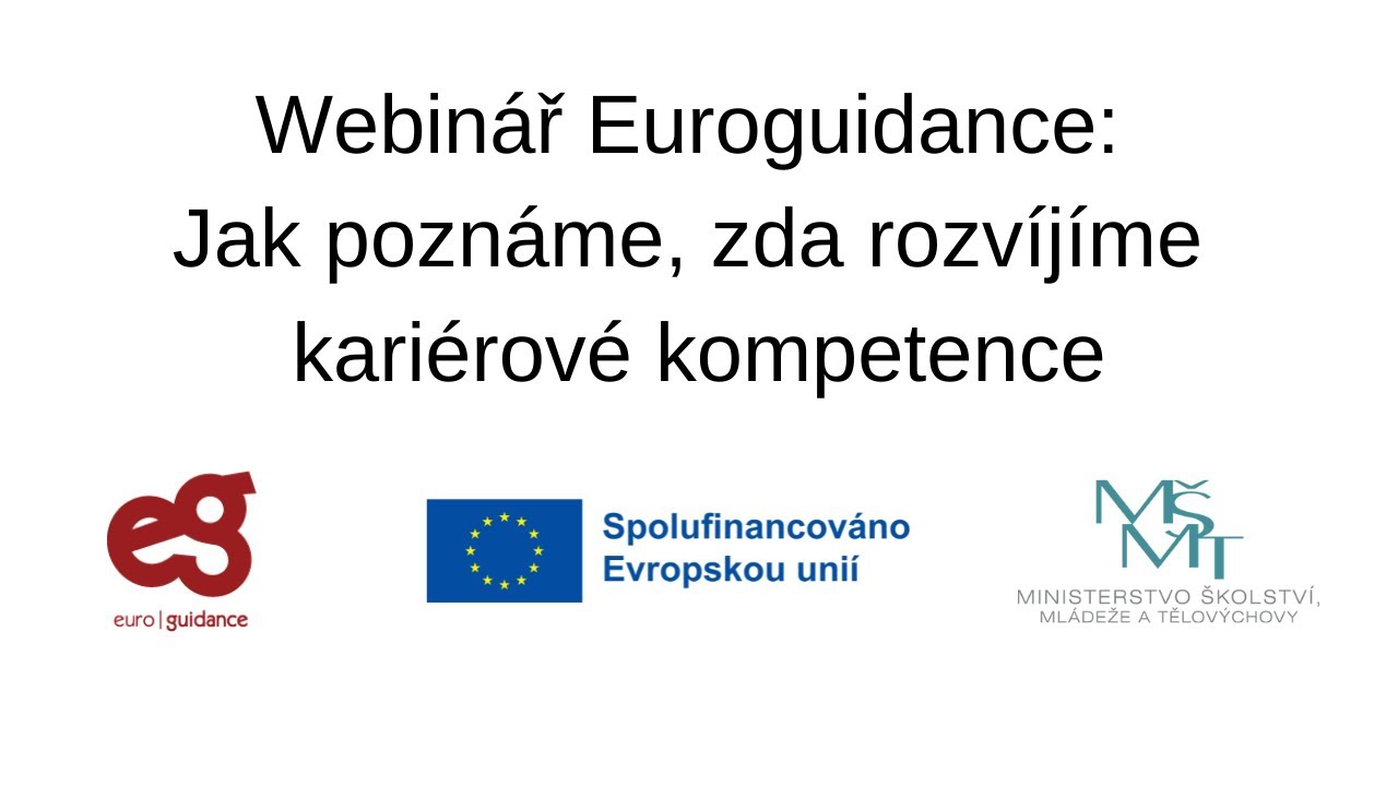Webinář Euroguidance: Jak poznáme, zda rozvíjíme kariérové kompetence
