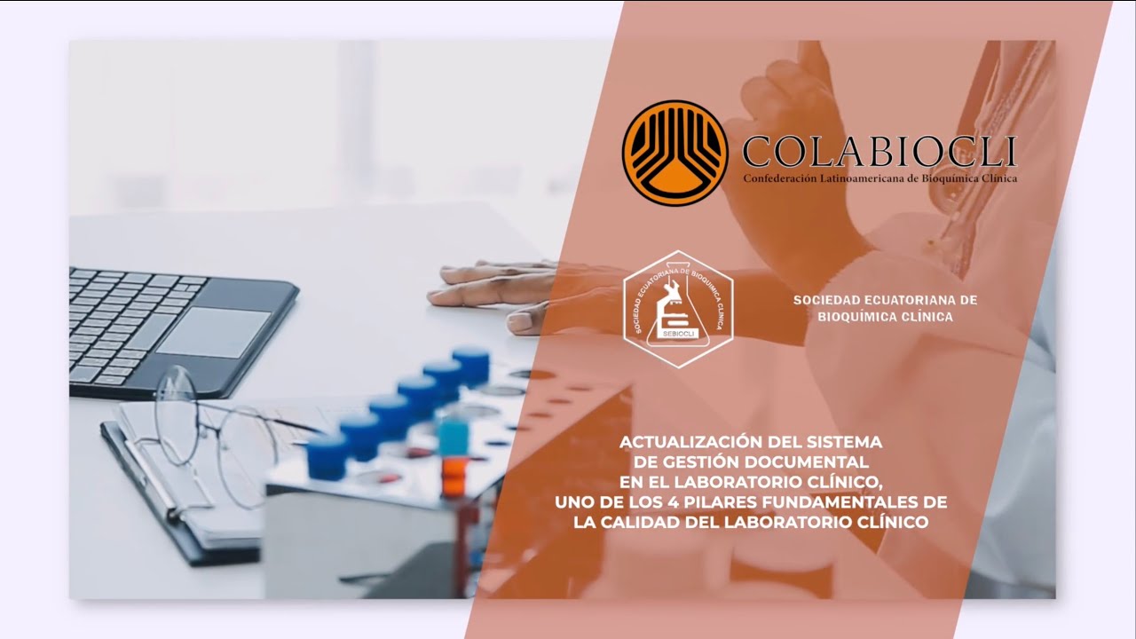 Actualización del Sistema de Gestión Documental en el Laboratorio Clínico | Webinar COLABIOCLI 2025