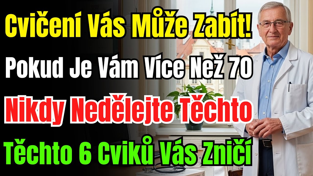 Pokud Je Vám 70+, Nedělejte Tyto Cviky! 6 Zakázaných Pohybů, Které Vás Pošlou Na Pohotovost.
