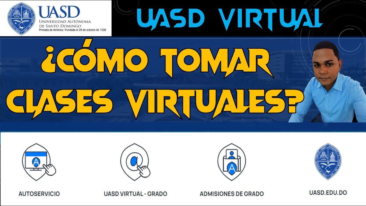 Cómo Tomar Clases Virtuales - Estudiantes de la UASD - 2020