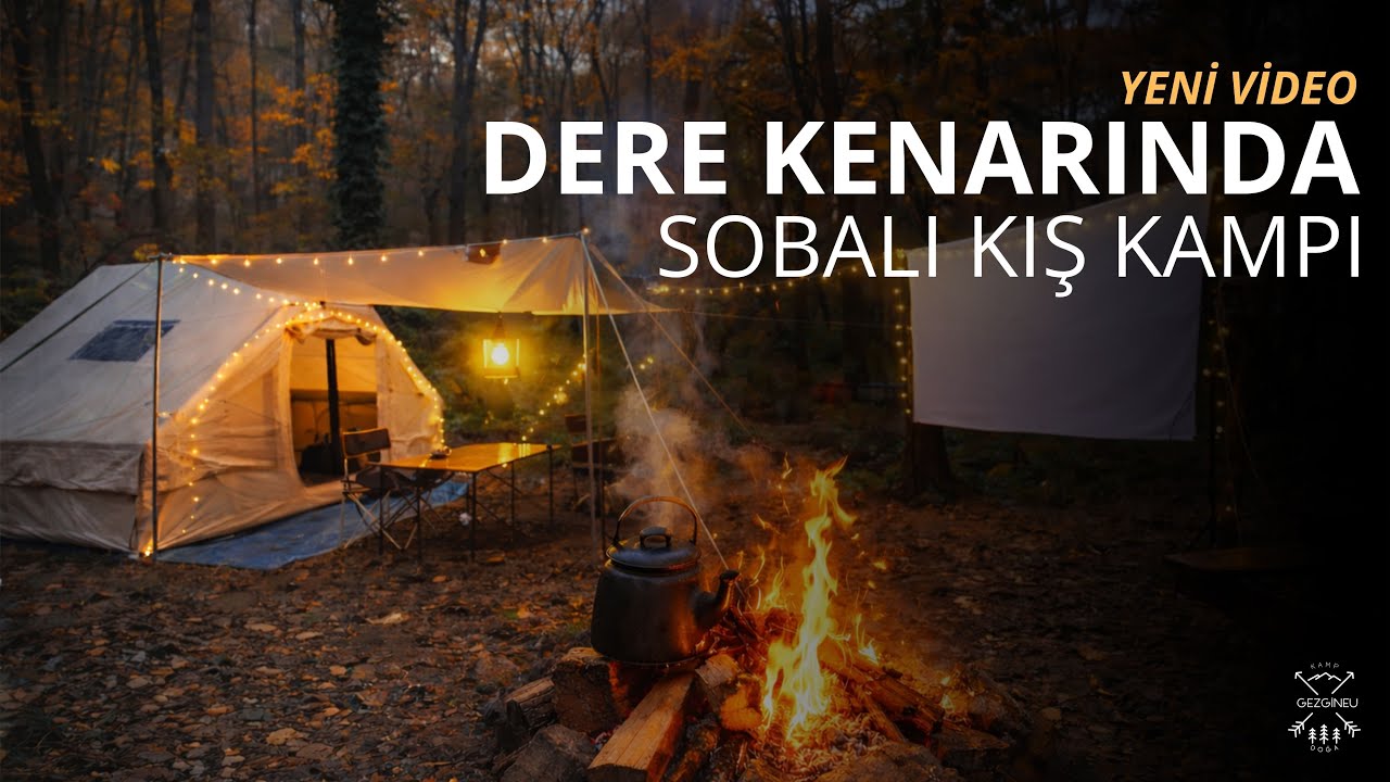 İSTANBUL’DA DERE KENARINDA HUZURLU KAMP  - ASMR