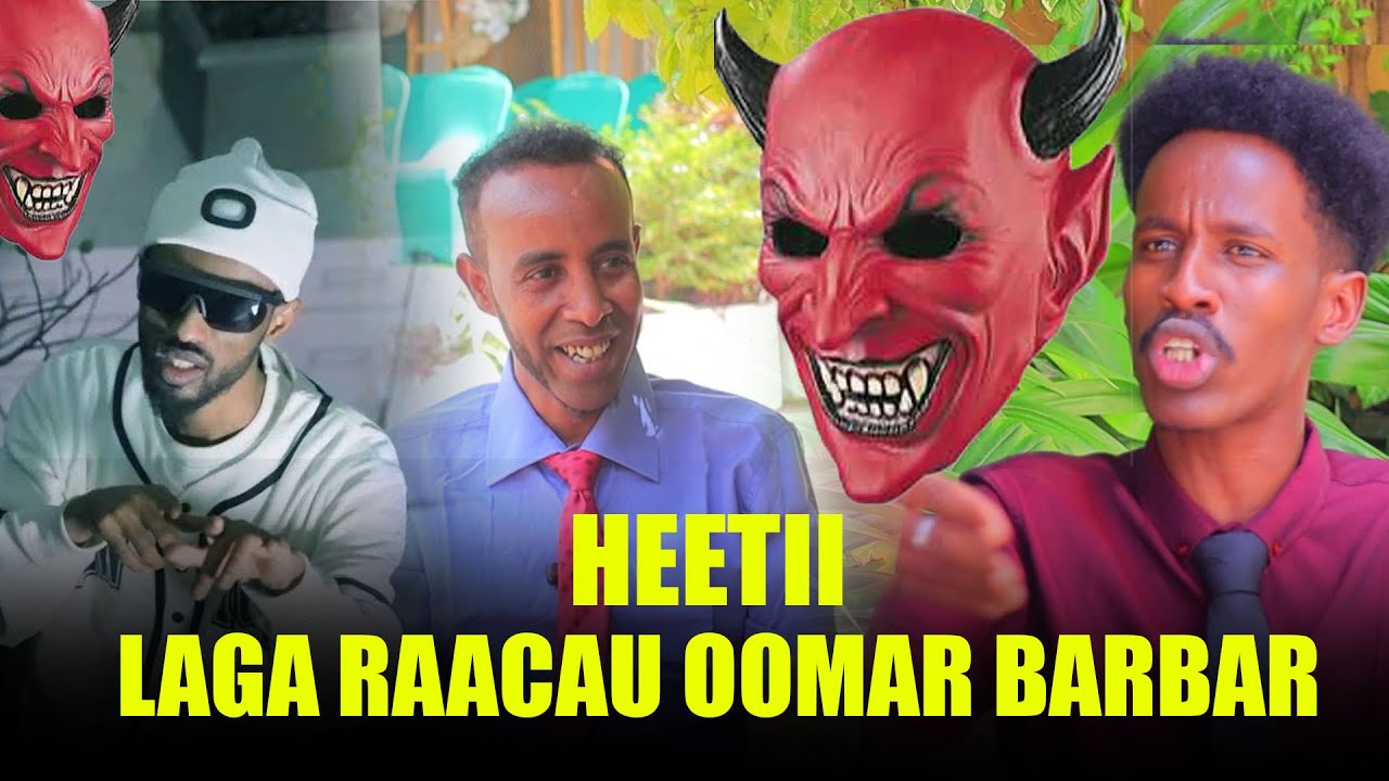 OOMAAR BARBAR HEESTII LAGA RAACAY OO HADDA LASOO BANDHIGAY