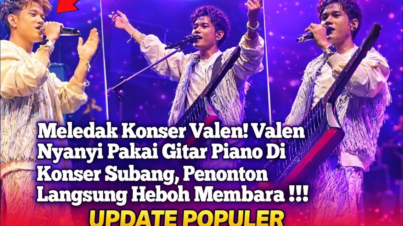 Konser Valen Malam Ini Di Subang Membara! Penonton Di Buat Histeris 