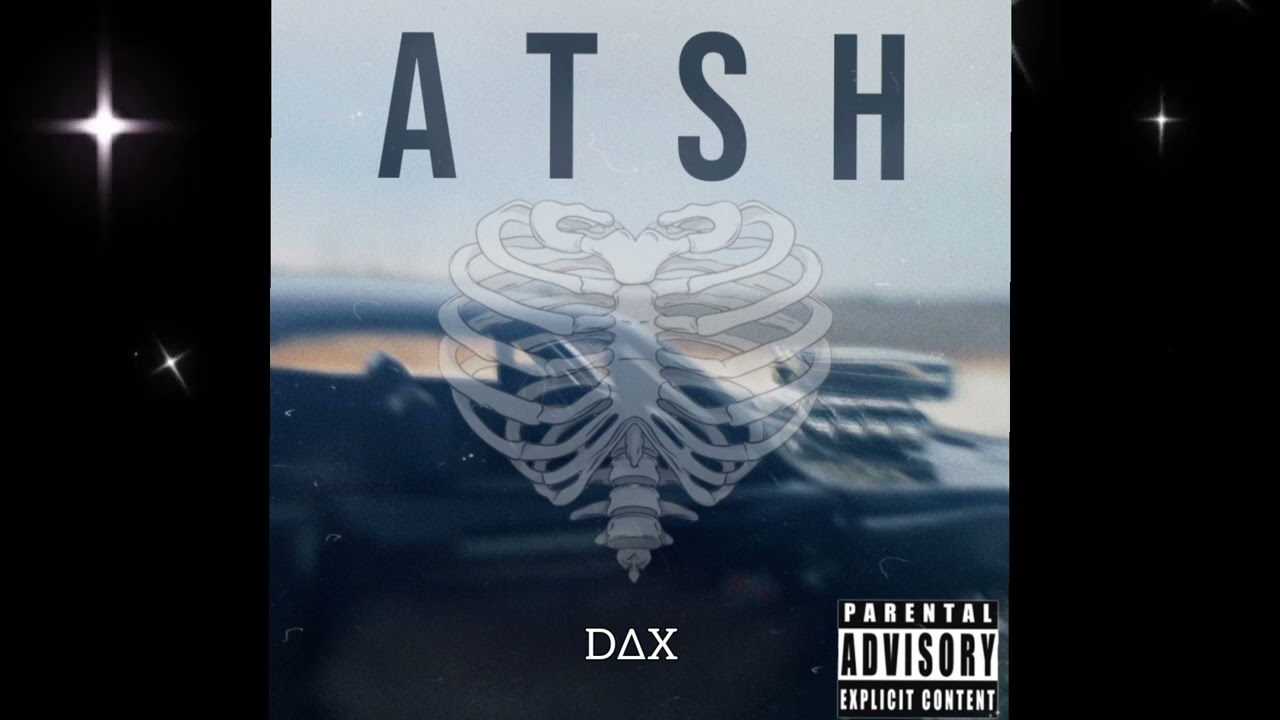 A T S H  || D&Delta;X DiiiP || Official Audio 2k23