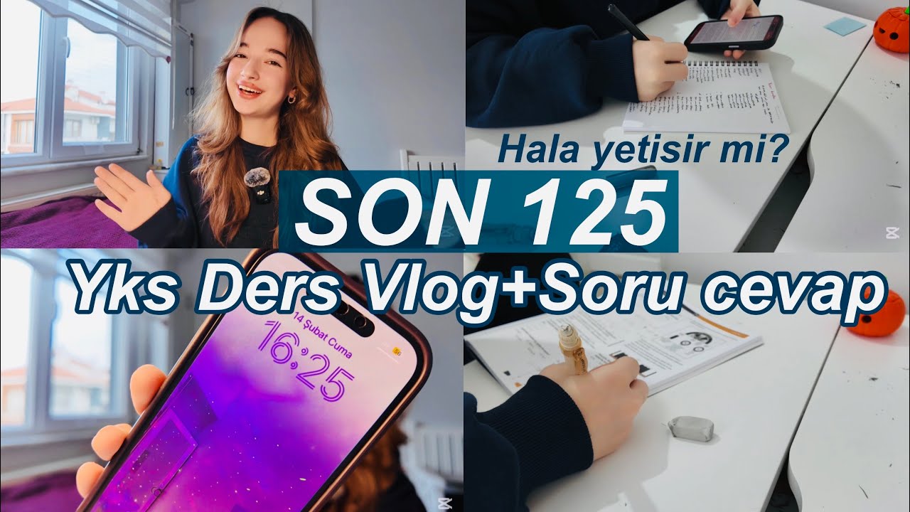 YKS DERS VLOG SON 125 GÜN⭐️HALA YETİŞİR Mİ? SORU&CEVAP