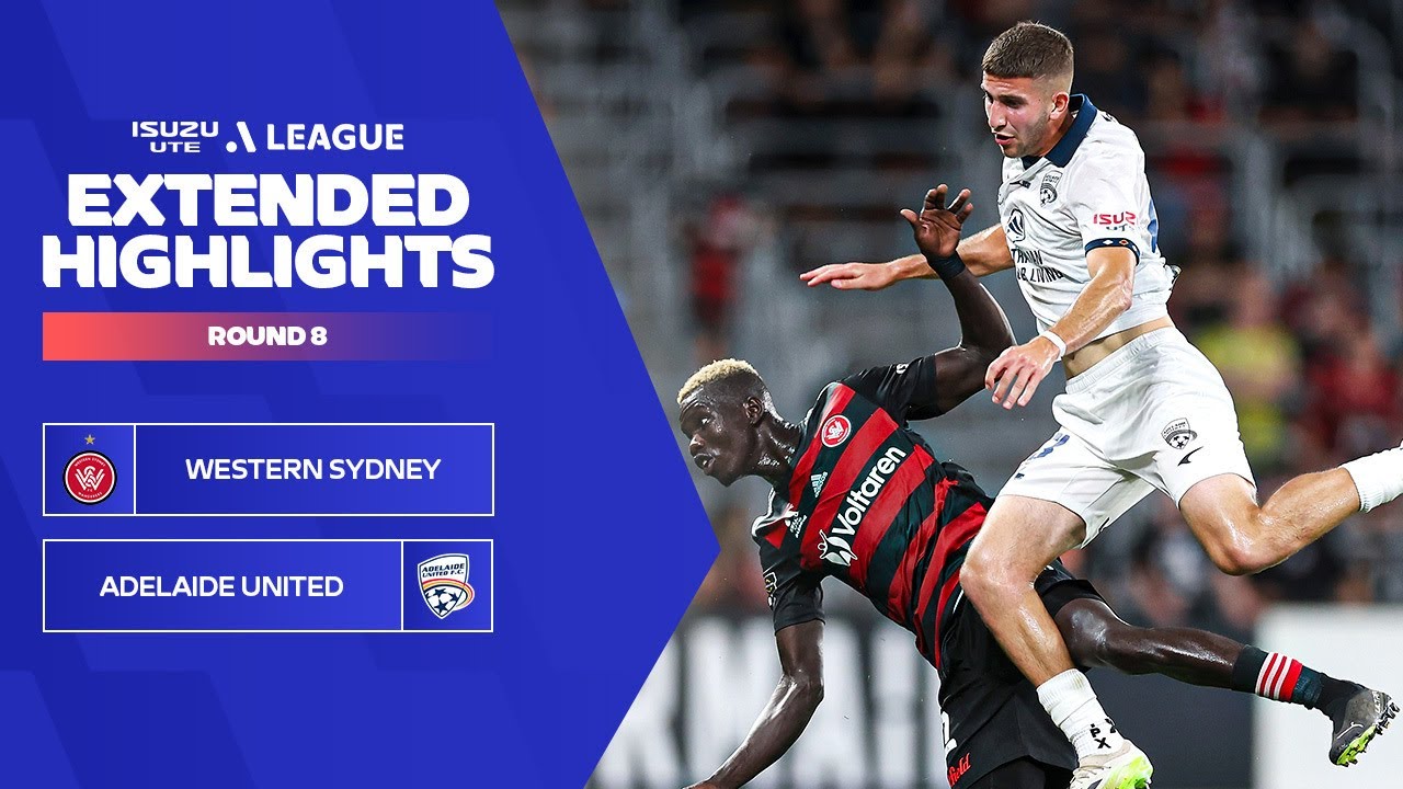Western Sydney v Adelaide United - Extended Highlights | Isuzu UTE A-League 2023-24 | Round 08