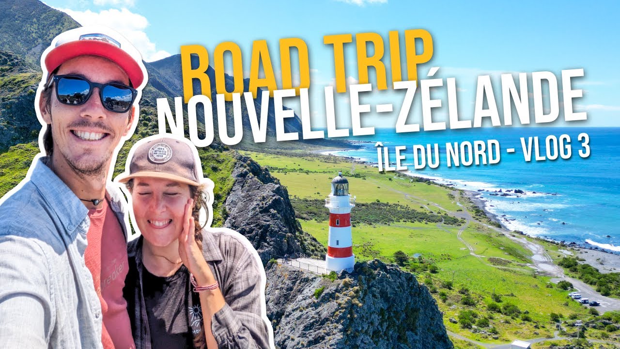 ROAD TRIP SUR L'ÎLE DU NORD (la fin) | VLOG NOUVELLE-ZÉLANDE