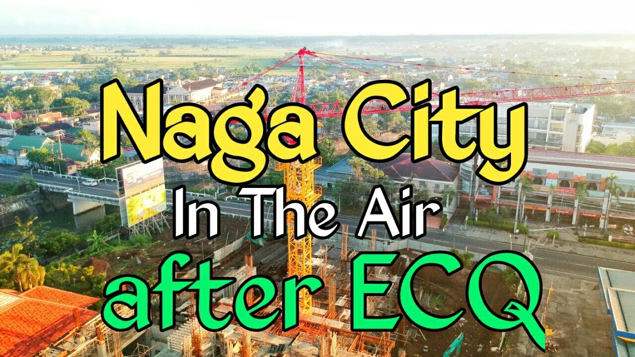 Naga City First Monday (aerial view) of GENERAL COMMUNITY QUARANTINE