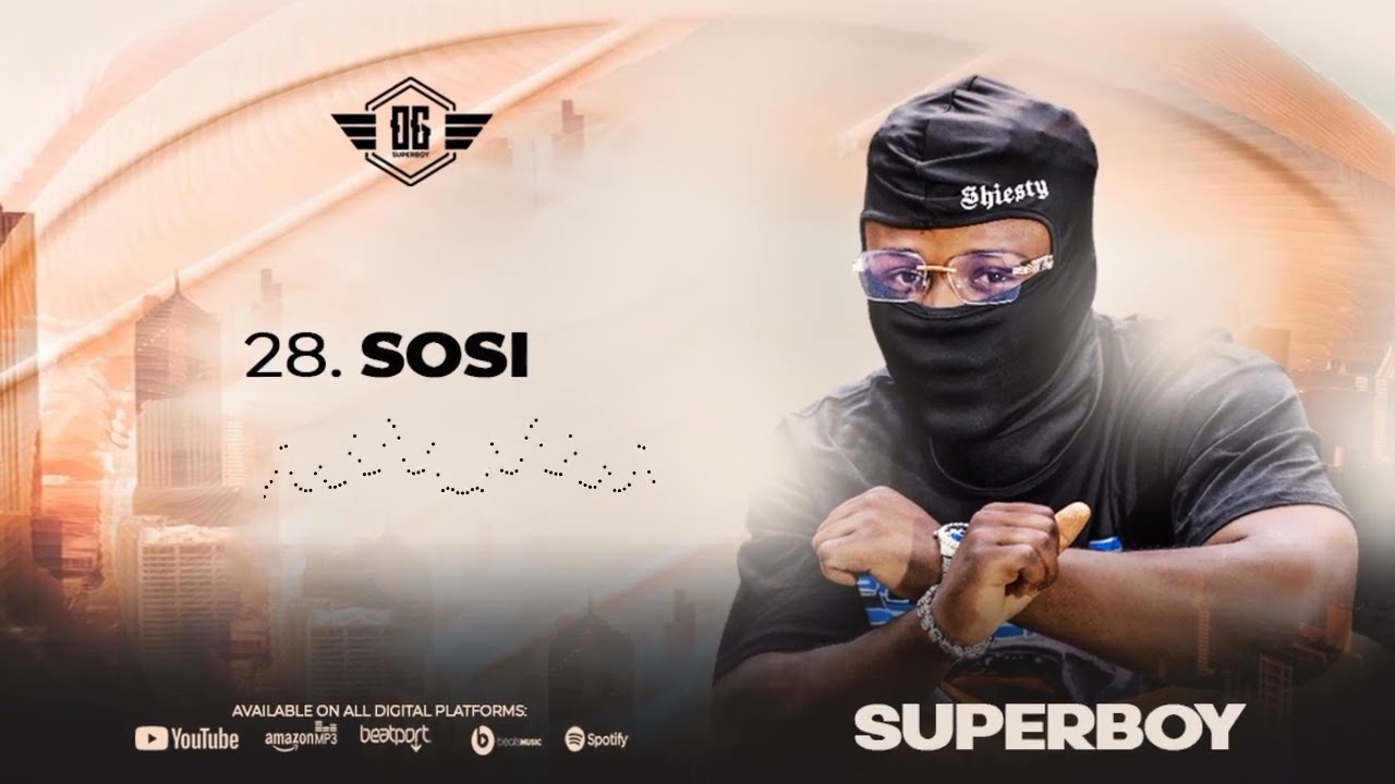 Superboy Sosi (Official Audio)