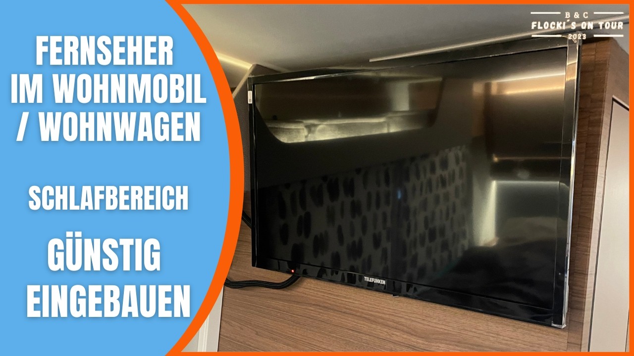 📺 Preiswerter Fernseher ( Smart TV ) im Schlafbereich für dein Wohnmobil oder Wohnwagen