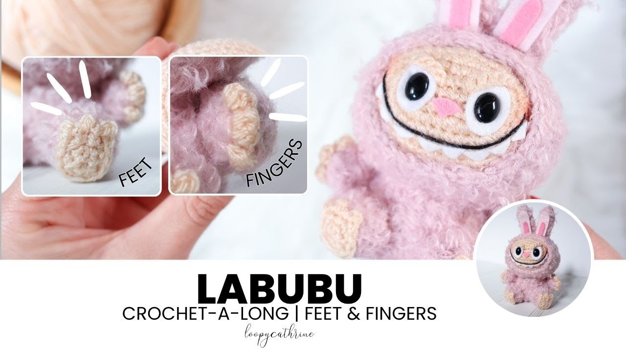 Labubu Amigurumi Pattern | Feet & Fingers | Crochet-along