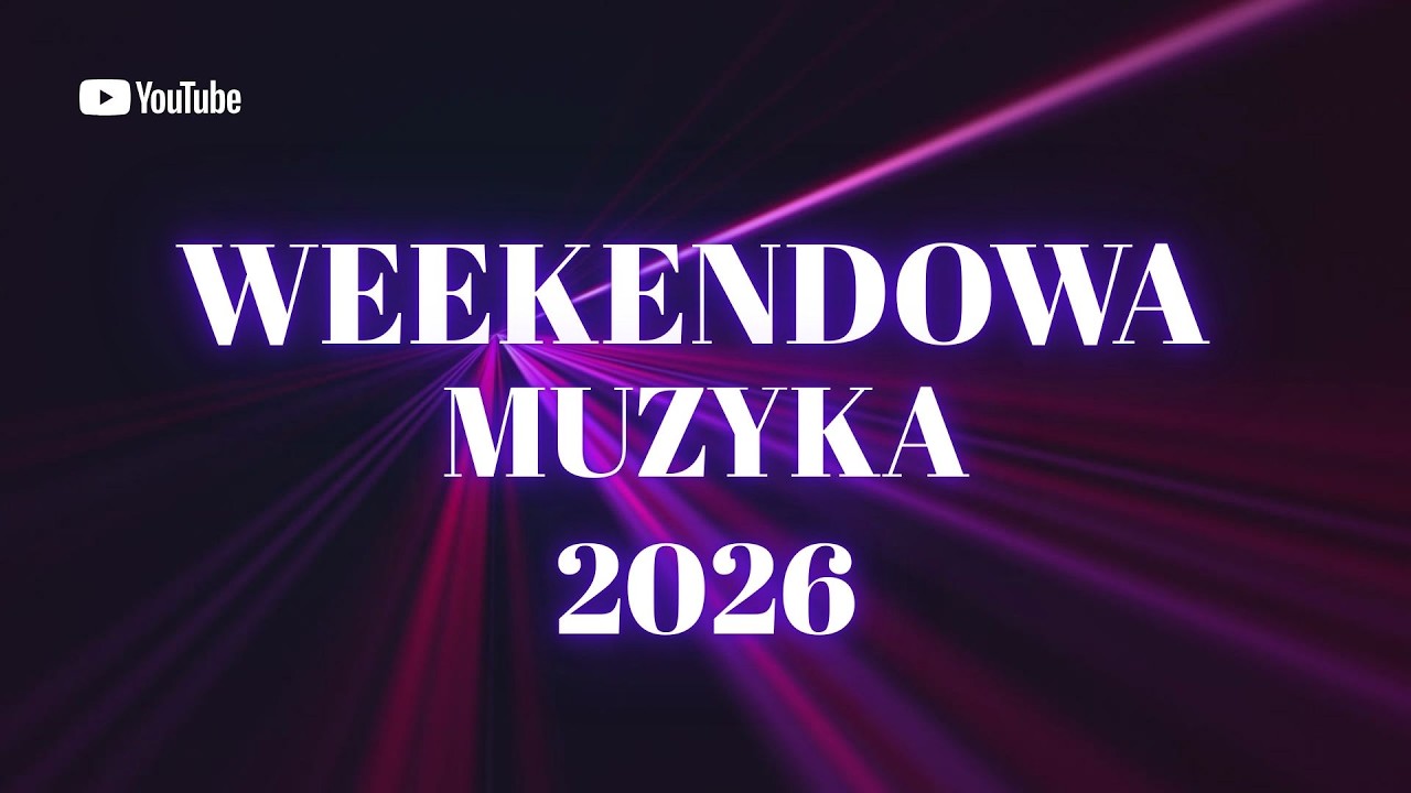 WEEKENDOWA MUZYKA 2026 | Polska Nuta