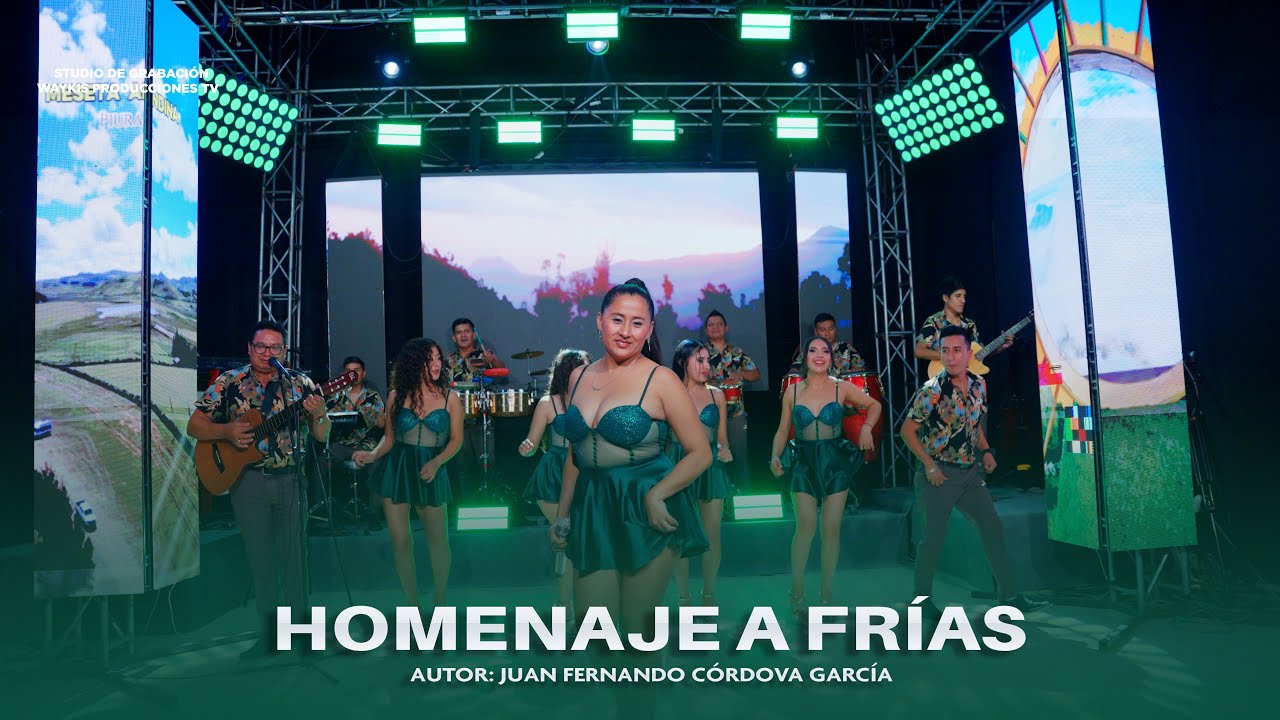 Deleites Andinos - Homenaje a Frías | Video Oficial