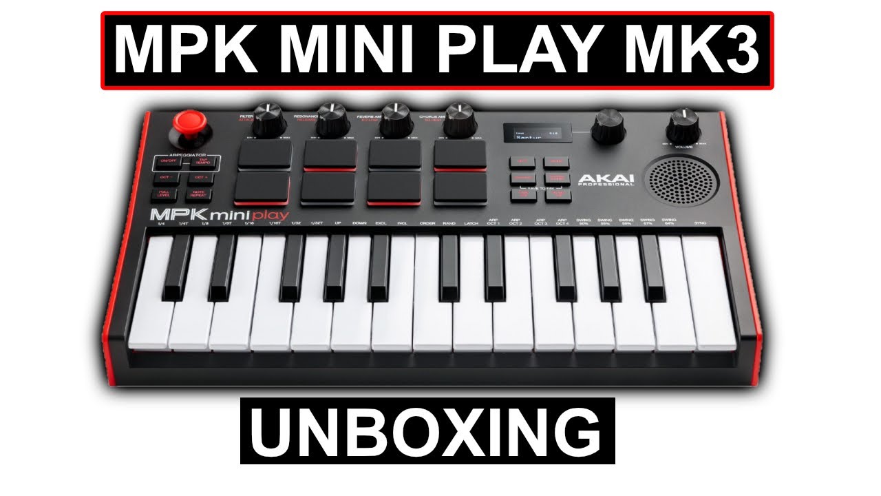 Akai MPK MINI PLAY MK3 — распаковка и быстрый обзор MPK MINI MK3