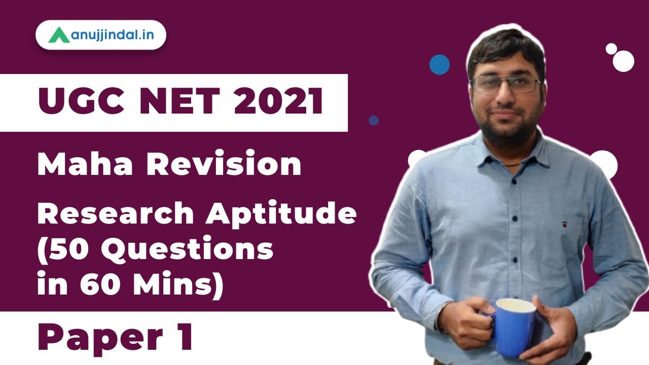 UGC NTA NET June 2021, Dec 2020 | Research Aptitude (50 Questions in 60 Mins) |Paper 1 Maha Revision