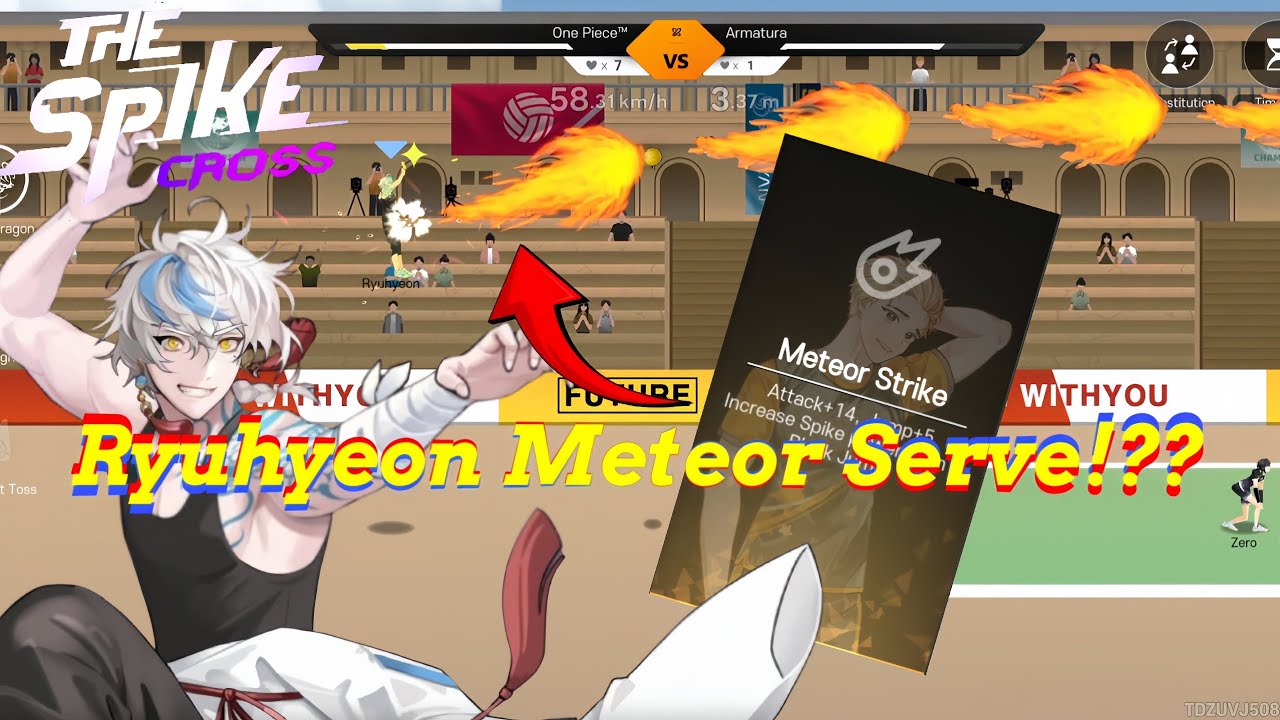 Ryuhyeon+Meteor Strike=Meteor Serve?? |TheSpikeCross 
