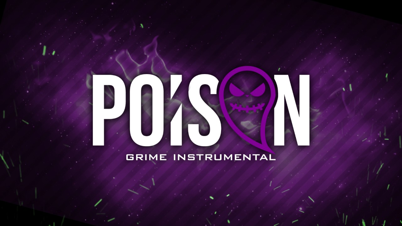 Restraint - Poison (Grime Instrumental)