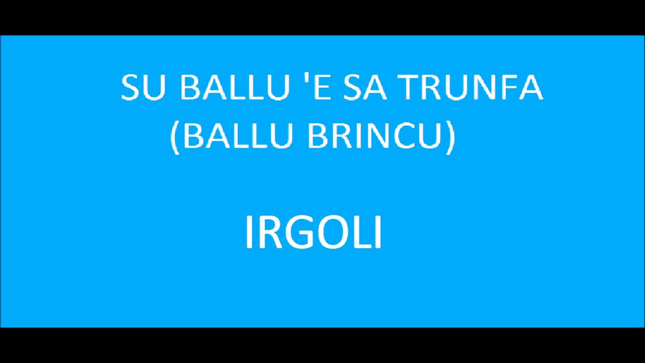 Su ballu 'e sa Trunfa Irgoli Giamichele Lai-Angelo Carta