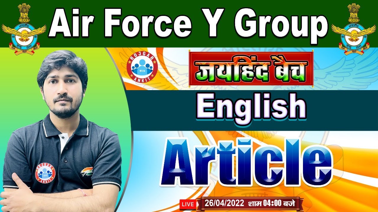 Articles (A, An, The) Articles in English Grammar | English For Airforce Y group #55