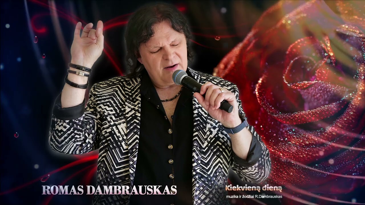 Kiekvieną dieną _ Romas Dambrauskas