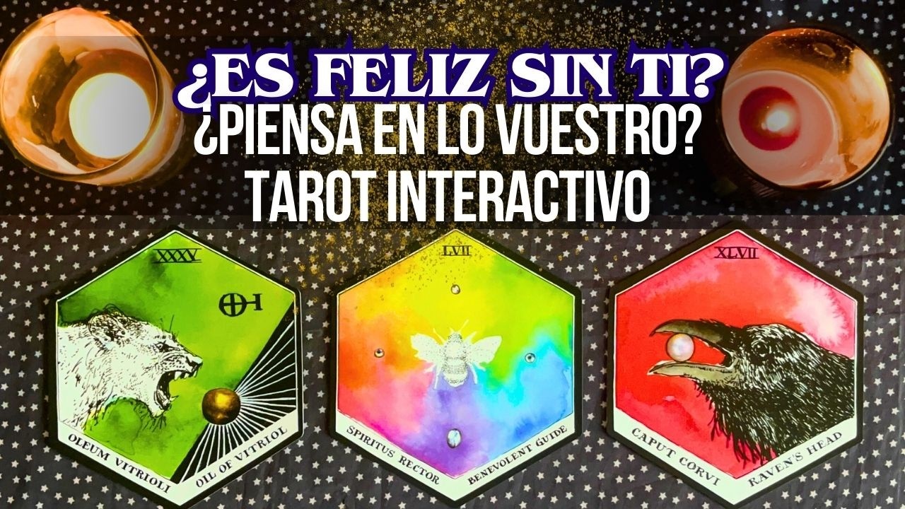 ¿CÓMO ESTÁ EN SU VIDA SIN TI? 💔 ¿CÓMO TE PIENSA? TAROT INTERACTIVO