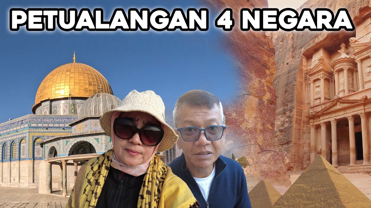 PETUALANGAN SERU KE TIMUR TENGAH