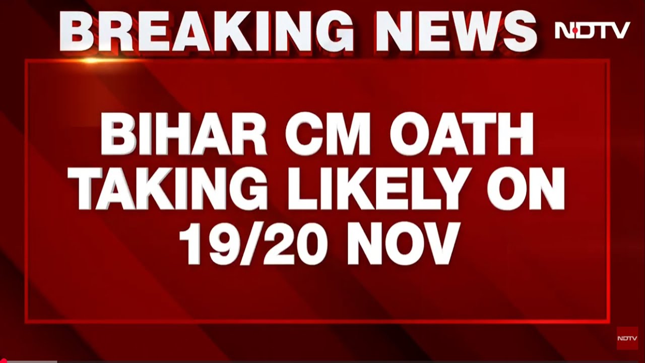 Bihar CM Oath Date | Bihar's New Government Formation Likely On November 19-20: Sources