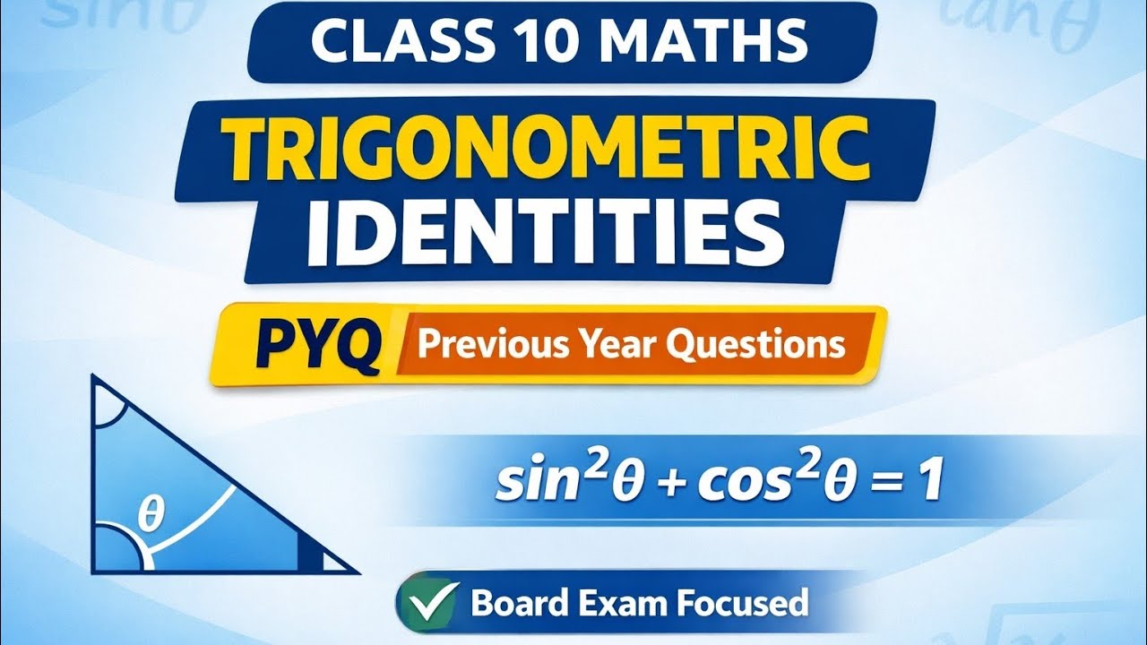 Class 10 Maths | Trigonometric Identities PYQ | Previous Year Questions | Board Exam