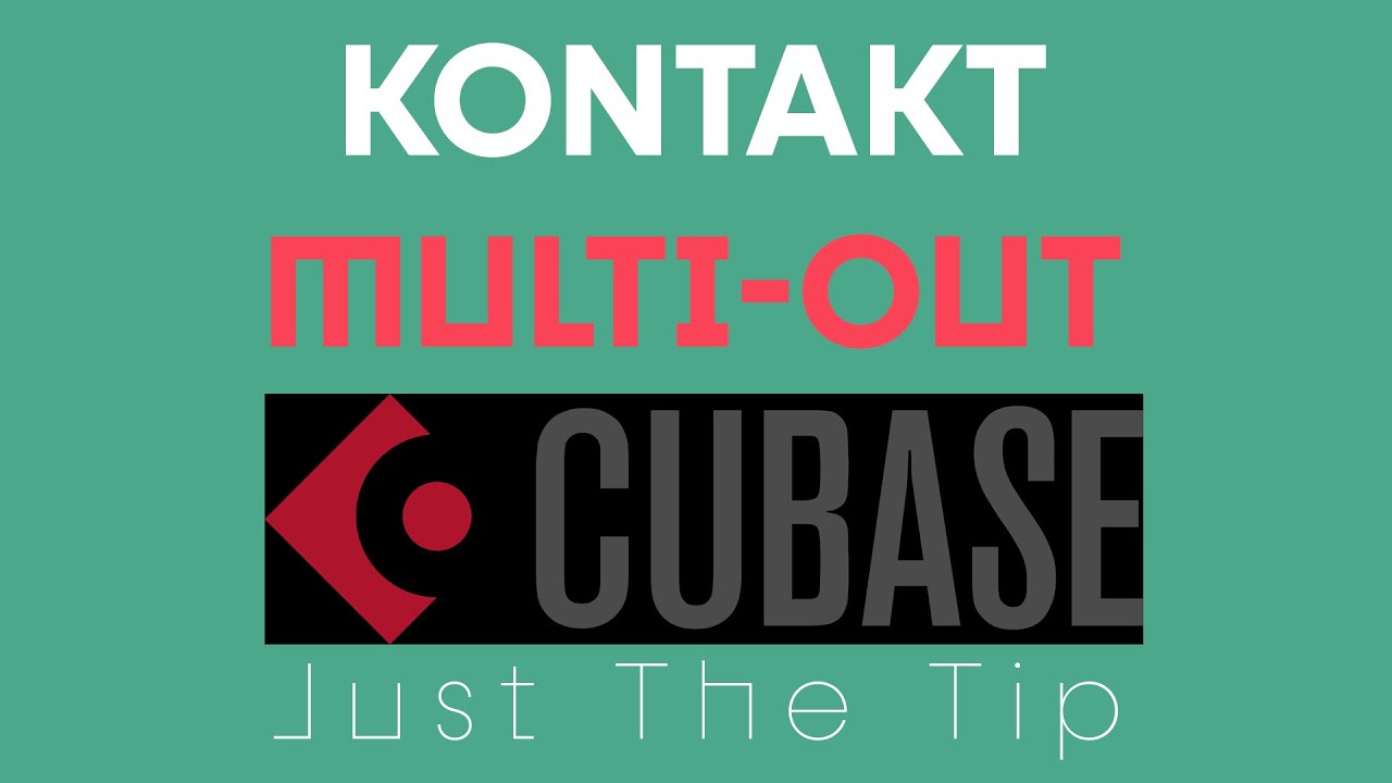 Kontakt Multi Out in CUBASE
