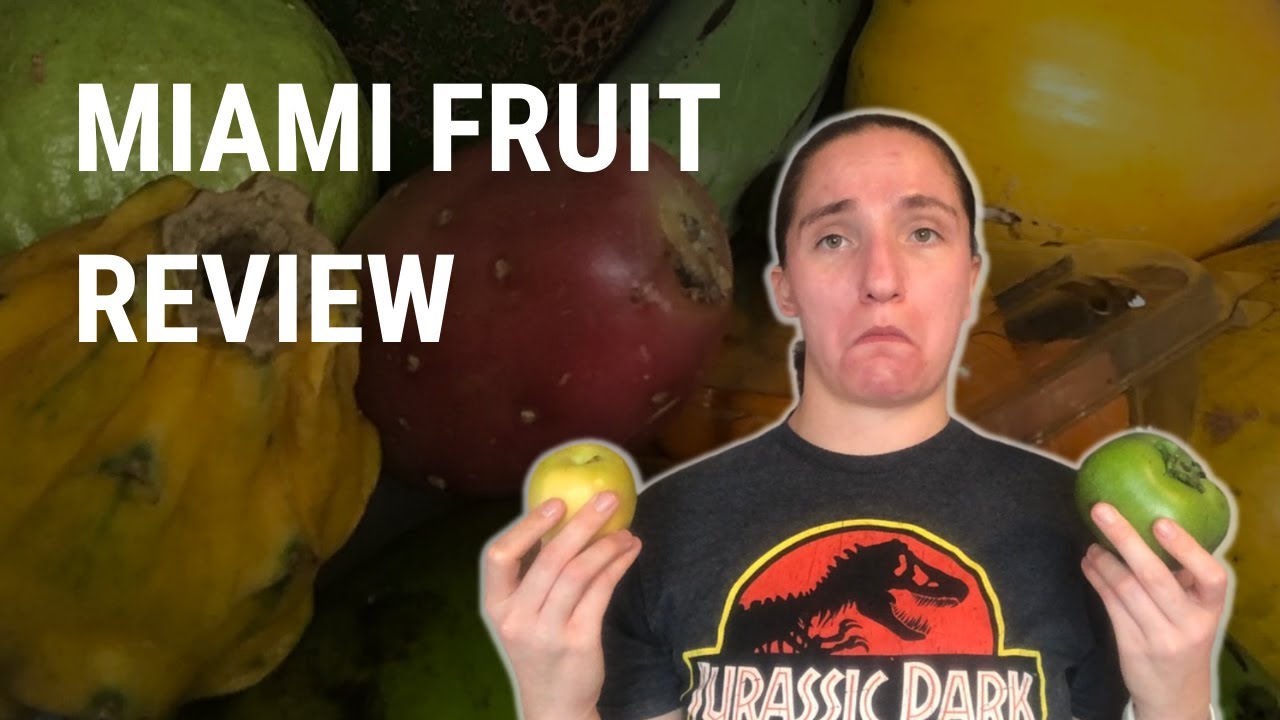 Miami Fruit: The Review
