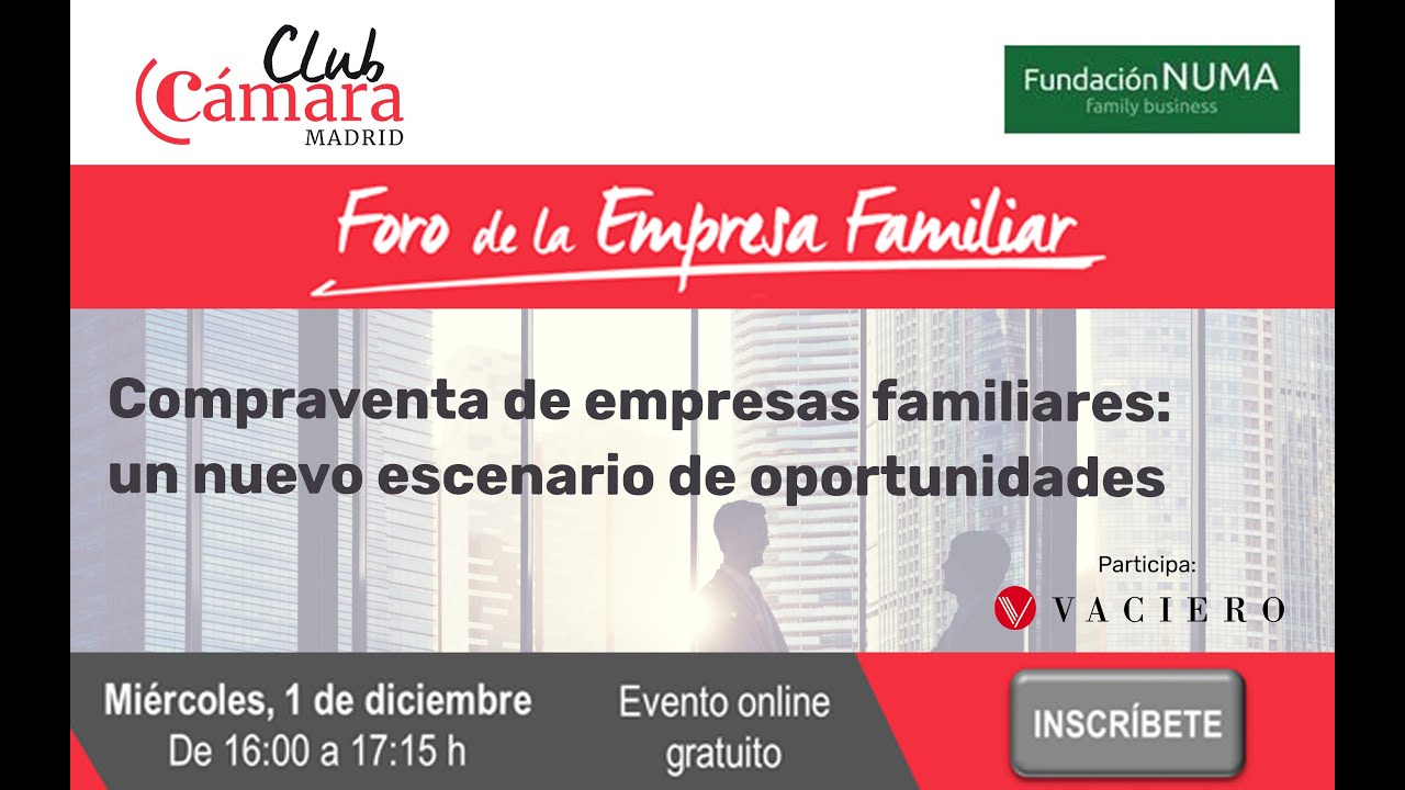 Foro de Empresa Familiar:  claves en la compraventa de empresas familiares