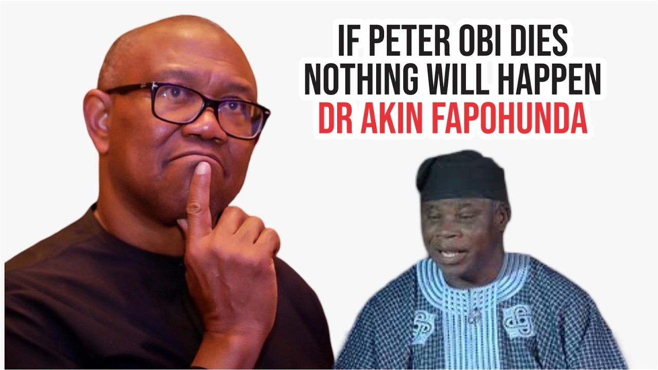 Peter Obi Must Take Extra Security Precautions Or Else…” – Dr. Akin Fapohunda Warns