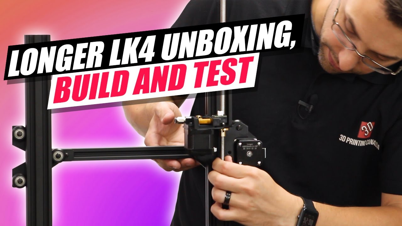 Longer3D LK4 Unboxing, Build, and Test - How Good Is it?