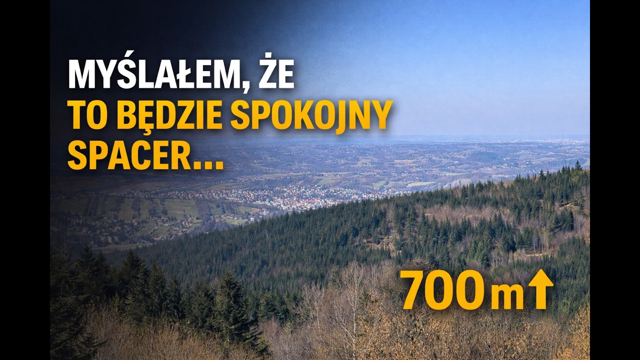 700 m przewyższeń, kt&oacute;re miały być spacerem | Uklejna, Chełm i Zarabie